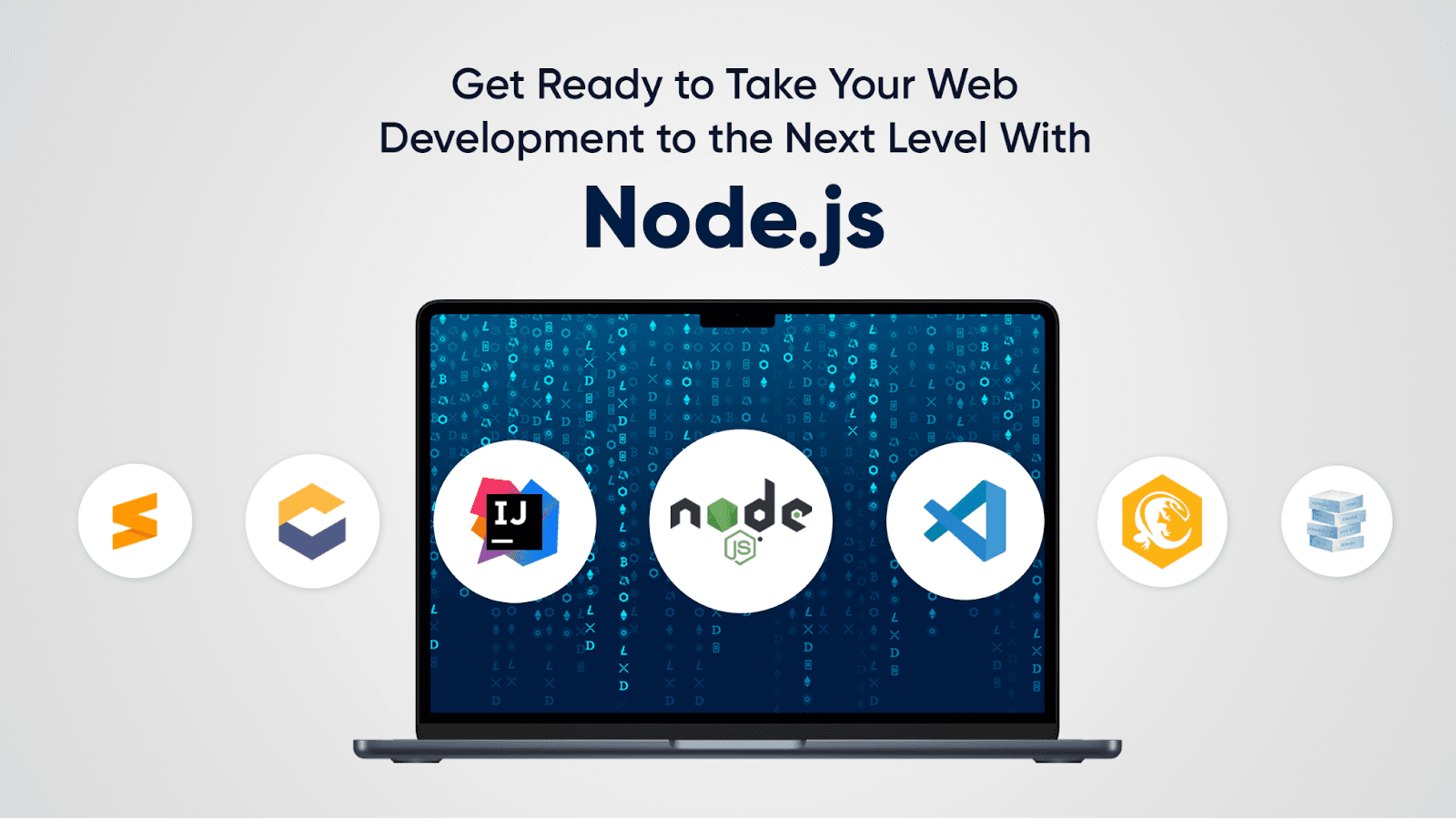 Get Ready to Take Your Web Development to the Next Level With Node.js