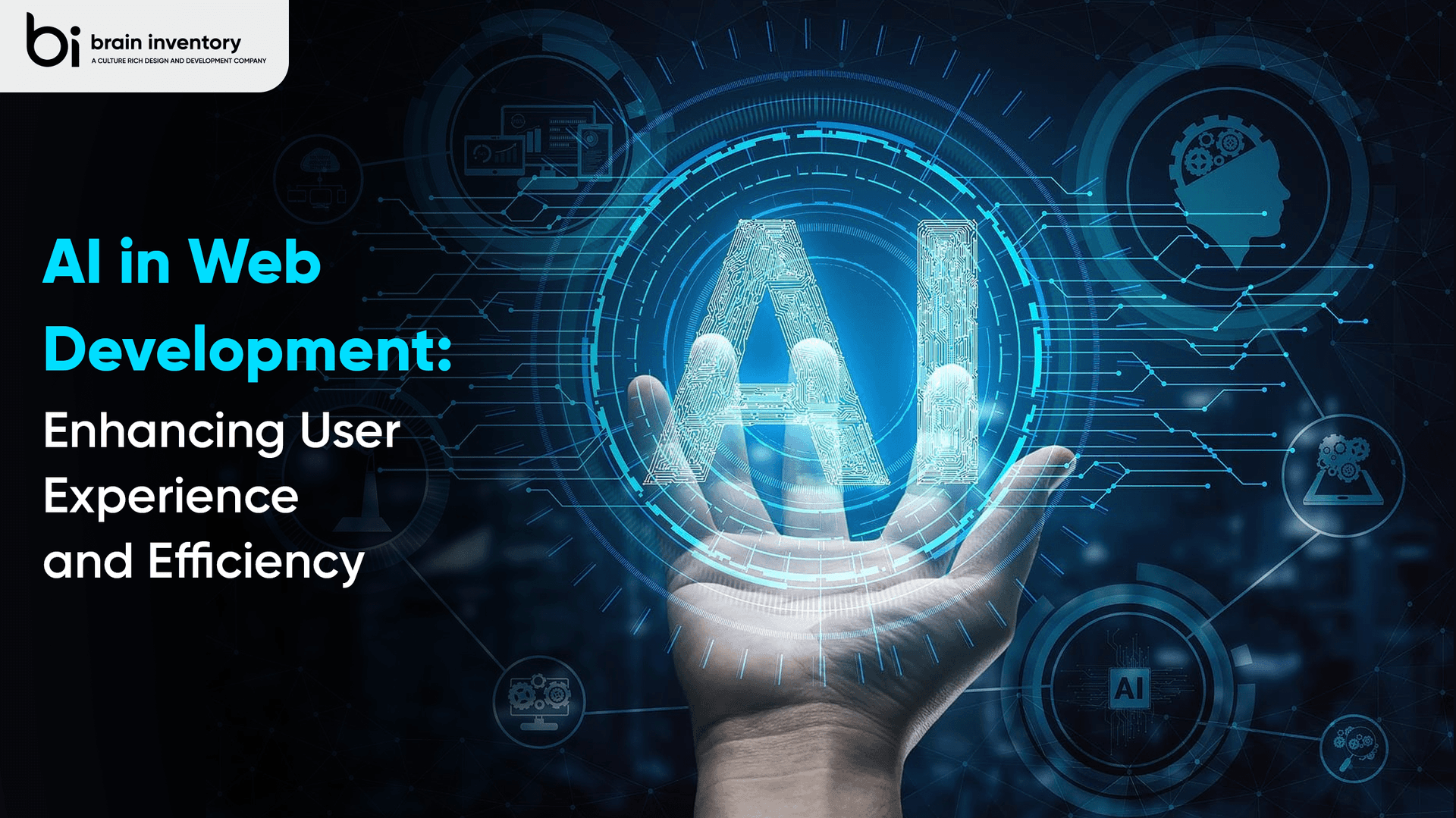 AI in Web Development: Enhancing User Experience and Efficiency