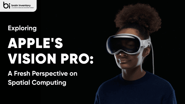 Exploring Apple's Vision Pro: A Fresh Perspective on Spatial Computing