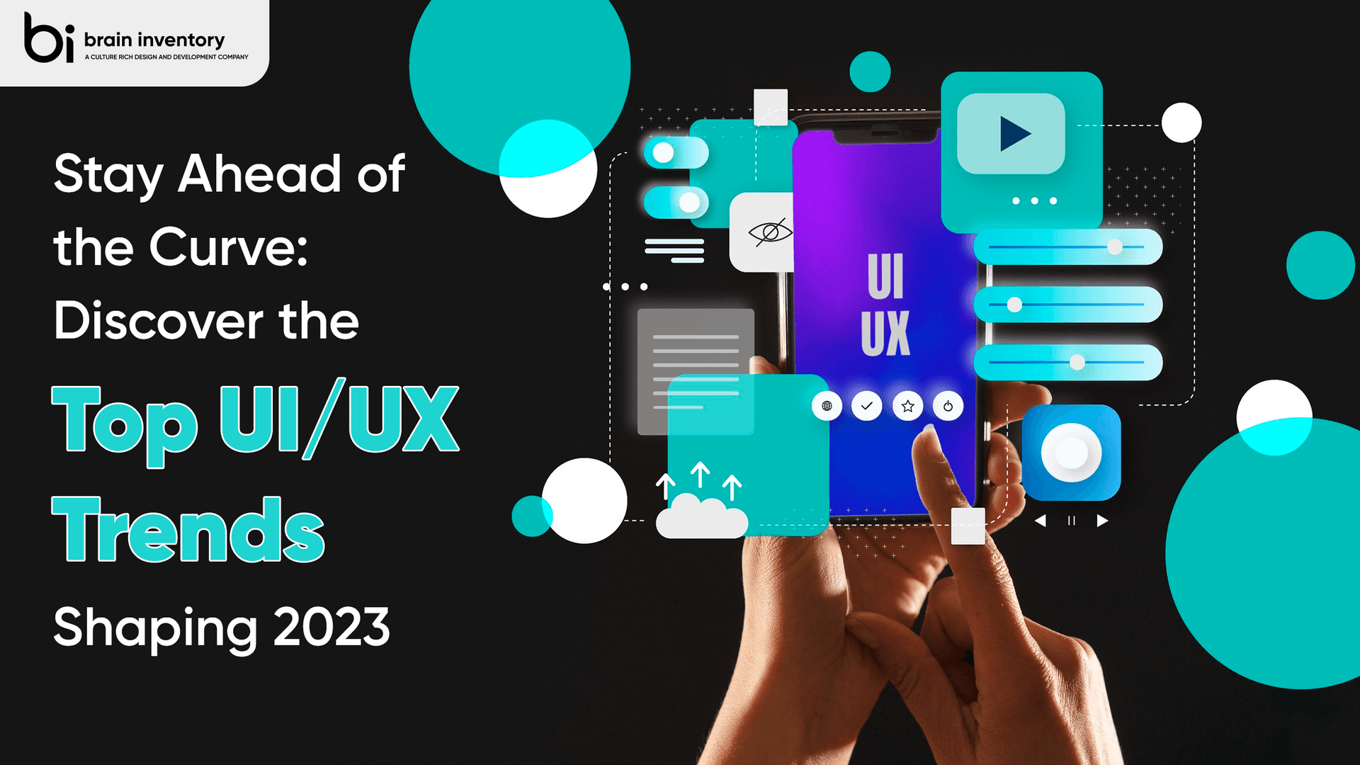 Stay Ahead of the Curve: Discover the Top UI/UX Trends Shaping 2023