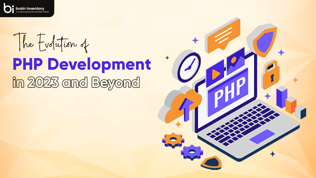 The Evolution of PHP Development in 2023 and Beyond