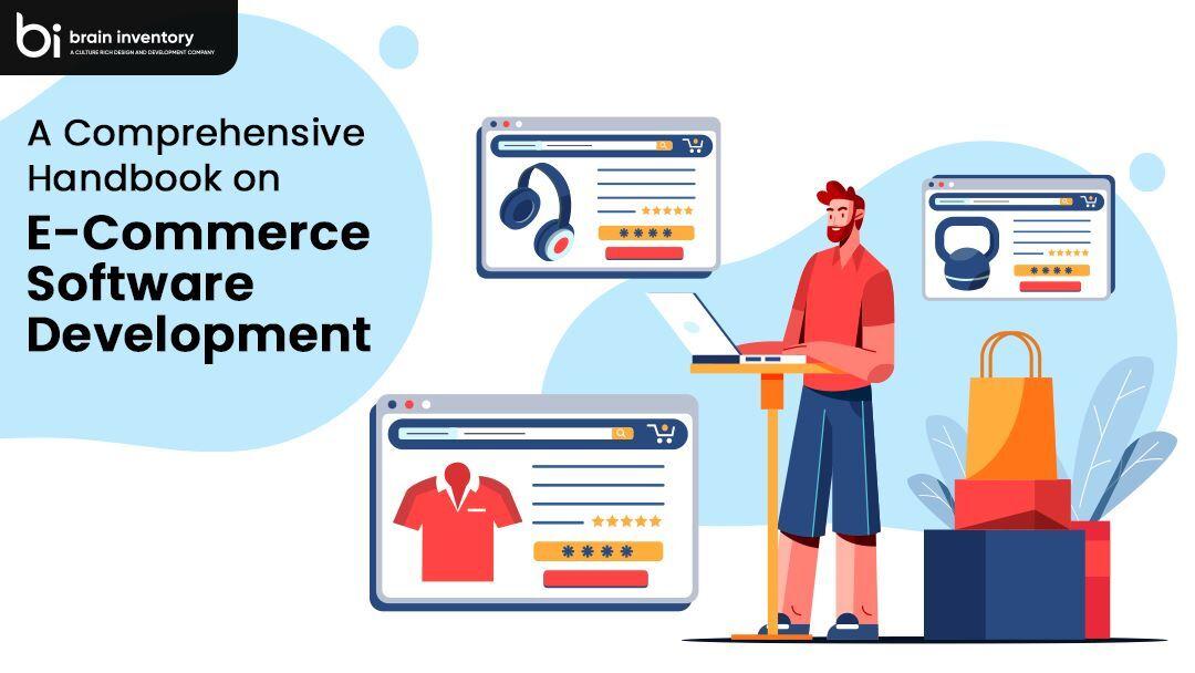 A Comprehensive Handbook on E-Commerce Software Development