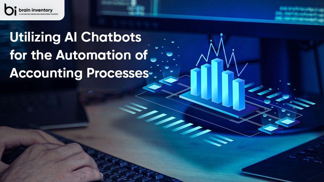 Utilizing AI Chatbots for the Automation of Accounting Processes