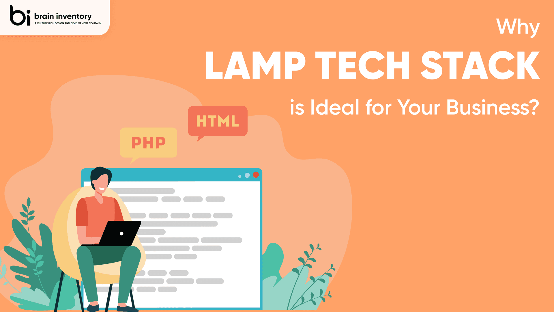 Why Lamp Tech Stack is Ideal for Your Business?