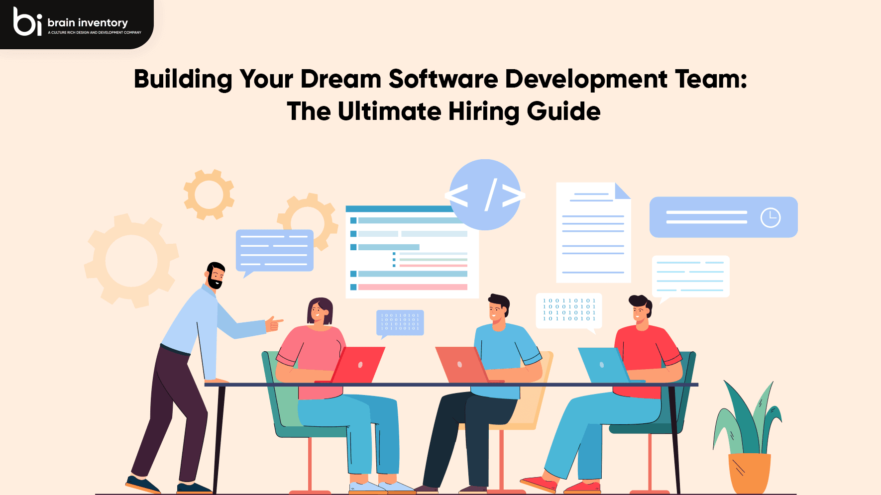 Building Your Dream Software Development Team: The Ultimate Hiring Guide