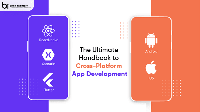 The Ultimate Handbook to Cross-Platform App Development