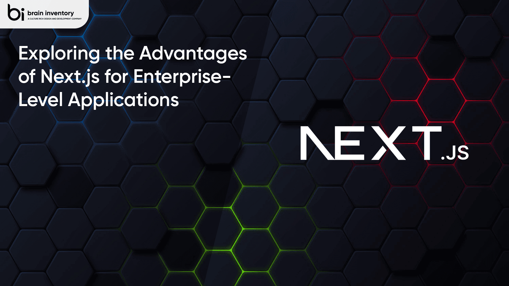 Exploring the Advantages of Next.js for Enterprise-Level Applications