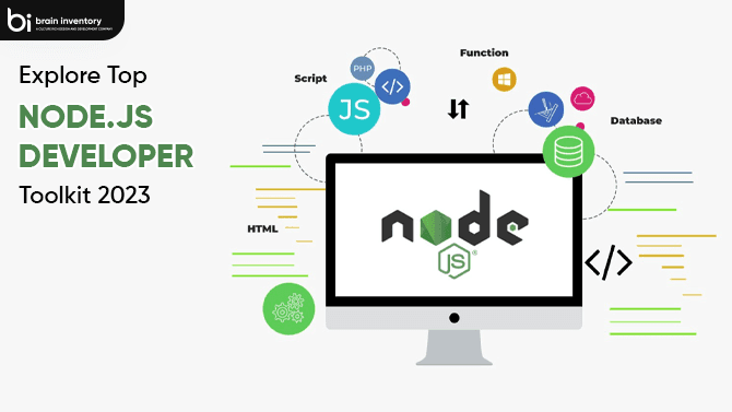 Explore Top Node.js Developer Toolkit 2023