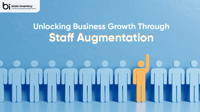 Unlocking Business Growth Through IT Staff Augmentation