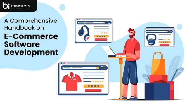 A Comprehensive Handbook on E-Commerce Software Development