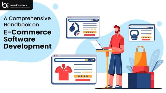 A Comprehensive Handbook on E-Commerce Software Development