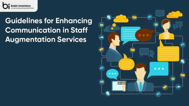 Guidelines for Enhancing Communication in Staff Augmentation Services