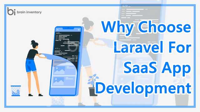 Laravel for SaaS Development