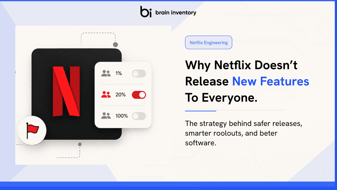 Feature Flags Explained: How Netflix Releases Features Safely