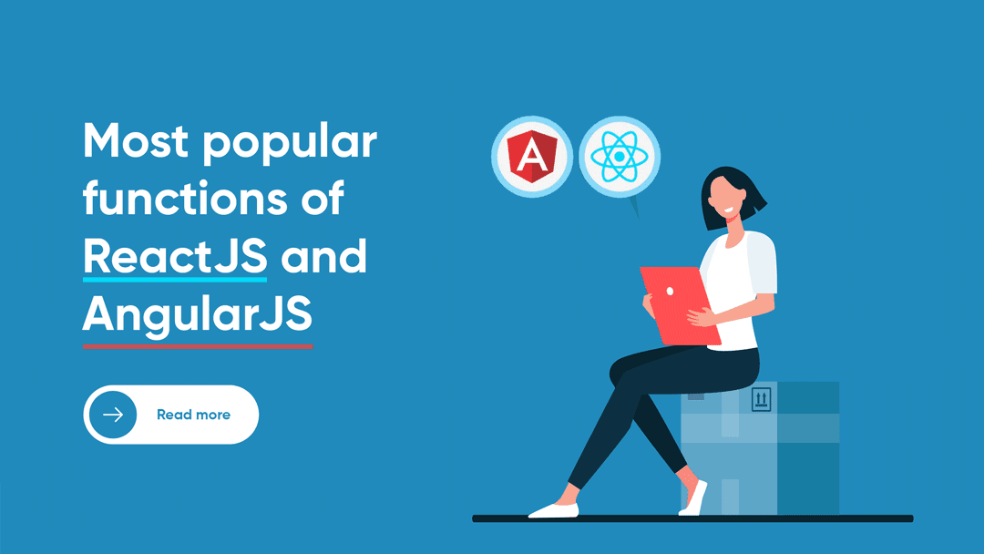 Top ReactJS and AngularJS Functions for Modern Web Development